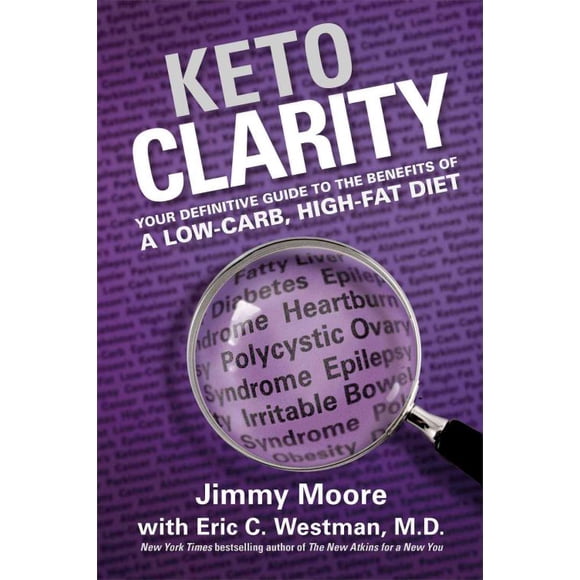 Clarity, Jimmy Moore, Eric C. Westman Couverture Rigide