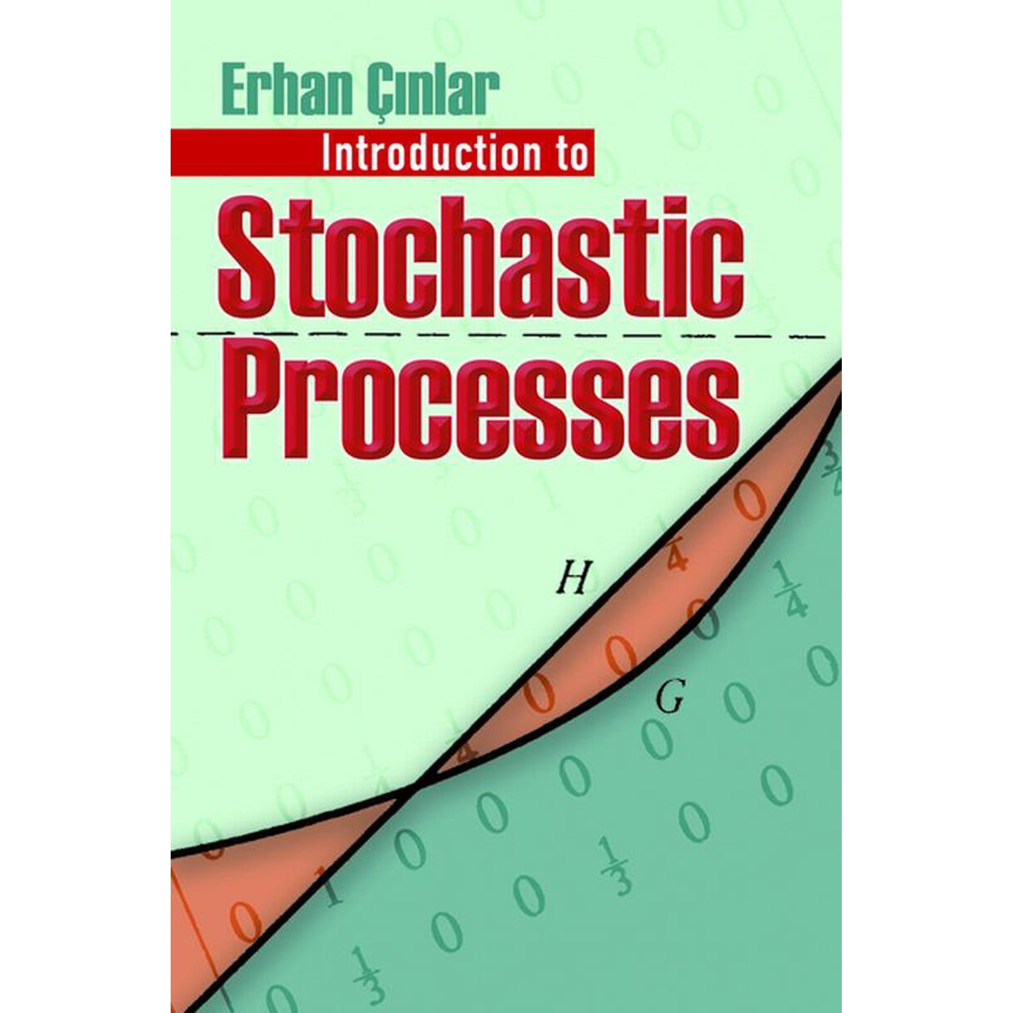 Dover Books on Mathematics Introduction to Stochastic Processes, (Paperback)