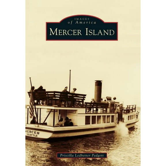 Images of America: Mercer Island (Paperback)
