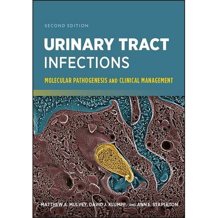 UPC: 9781555817398 | ASM Books: Urinary Tract Infections: Molecular Pathogenesis and Clinical Management (Hardcover)