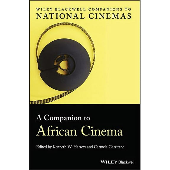 Wiley Blackwell Companions to National Cinemas: A Companion to African Cinema (Hardcover)