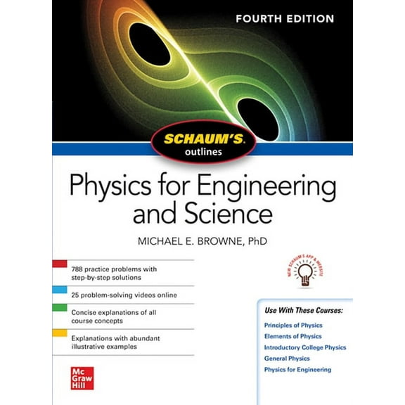Schaum's Outline of Physics for Engineering and Science, Fourth Edition, (Paperback)