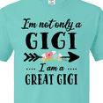 thumbnail image 4 of Inktastic I'm Not Only a Gigi I'm a Great Gigi with Flowers T-Shirt, 4 of 5