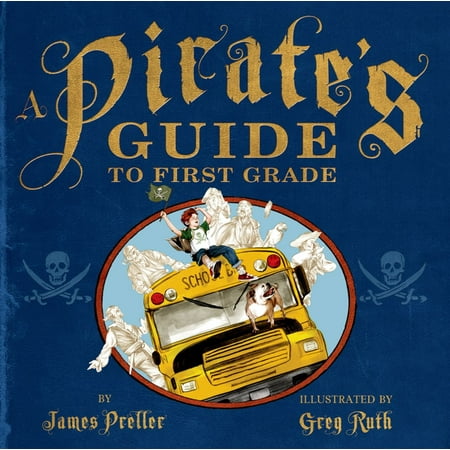A Pirate's Guide to First Grade - eBook