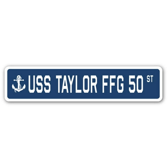 USS TAYLOR FFG 50 Street Sign us navy ship veteran sailor gift