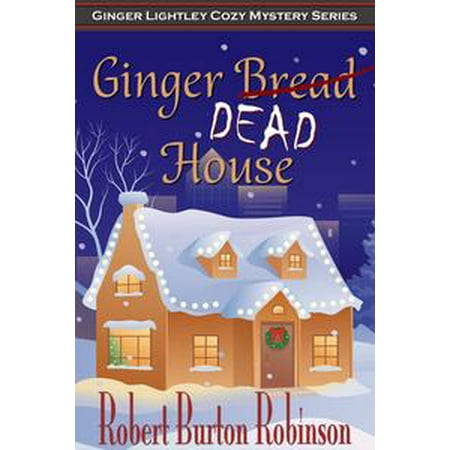 - Ginger Dead House - eBook