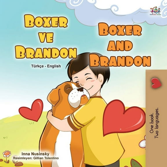 Turkish English Bilingual Collection Boxer and Brandon (Turkish English Bilingual Children's Book), (Paperback)
