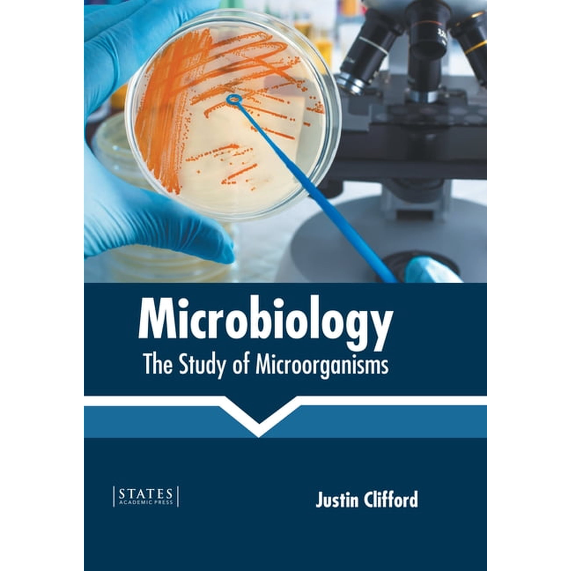Microbiology: The Study of Microorganisms (Hardcover)