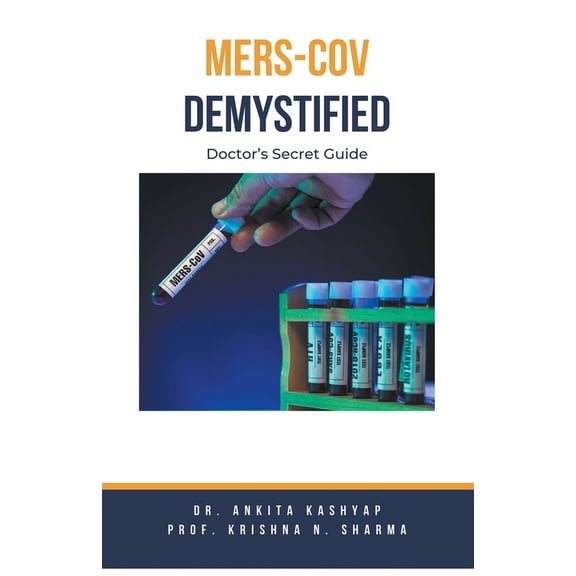 MERS-CoV Demystified: Doctor's Secret Guide, (Paperback)