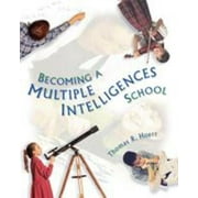 Becoming a Multiple Intelligences School, Used [Paperback]