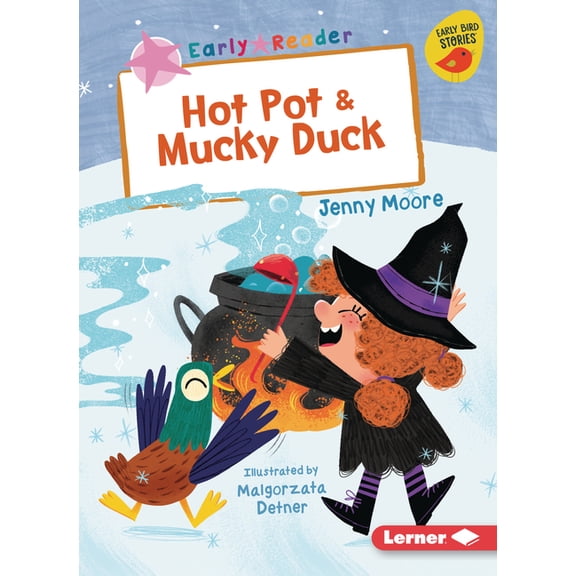 Early Bird Readers -- Pink (Early Bird S Hot Pot & Mucky Duck, (Paperback)