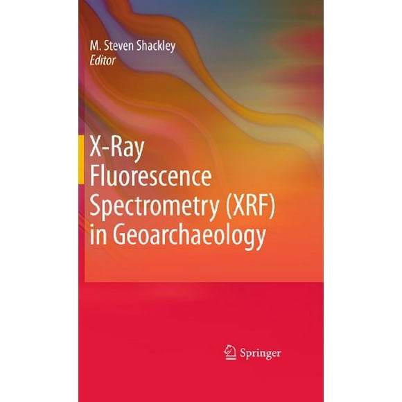 La Spectrométrie de Fluorescence X (XRF) en Géoarchéologie