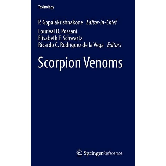 Toxinology Scorpion Venoms, Book 4, (Hardcover)