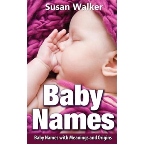 Pre-Owned Baby Names : Baby Names With Meanings and Origins