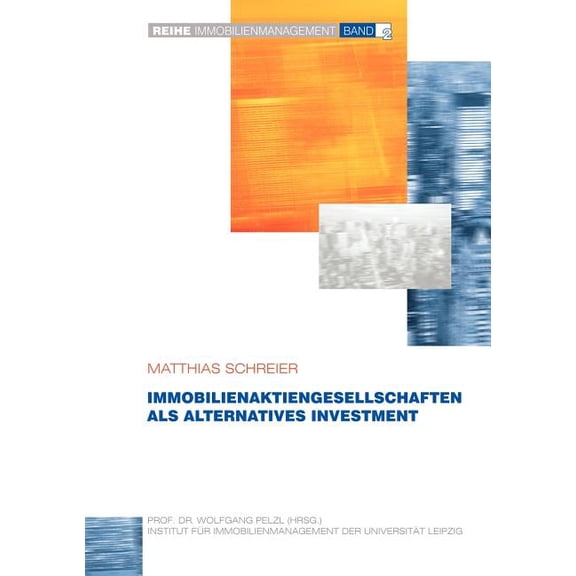 Immobilienaktiengesellschaften als alternatives Investment, (Paperback)