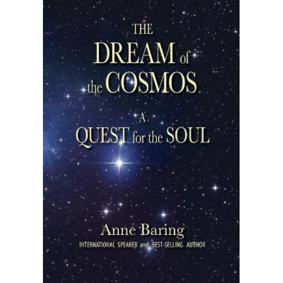 The Dream of the Cosmos: A Quest for the Soul
