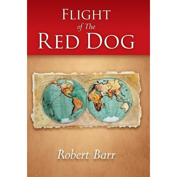 Flight of the Red Dog (Hardcover)