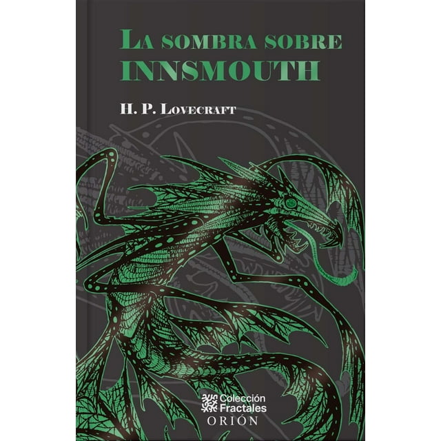 La Sombra Sobre Innsmouth