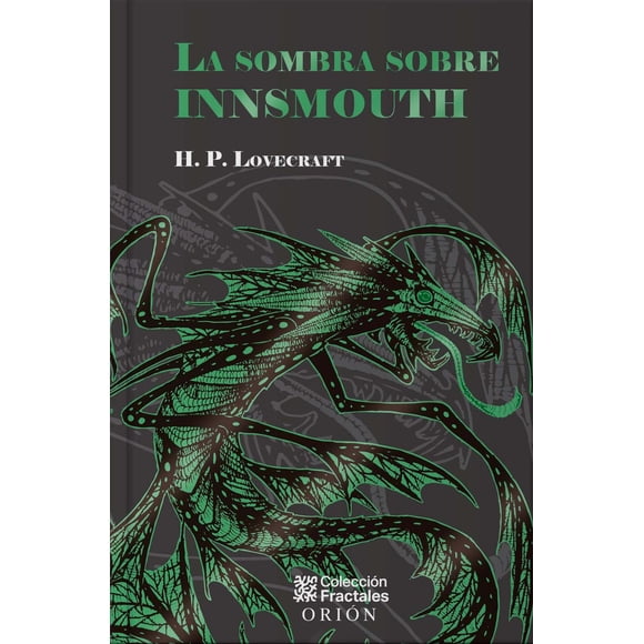 La Sombra Sobre Innsmouth