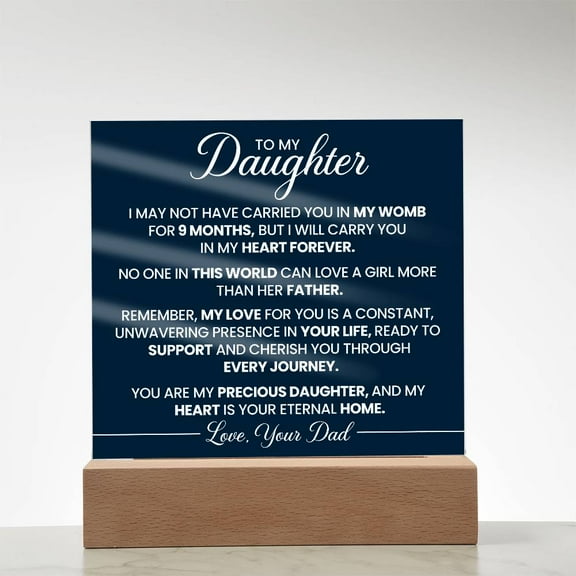 To Daughter From Dad In My Heart Forever Printed Square Shaped Acrylic Plaque