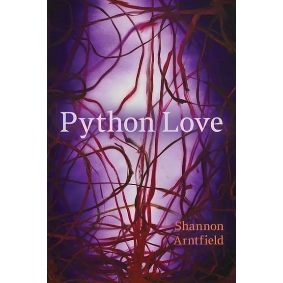 Robert Kroetsch Python Love, (Paperback)