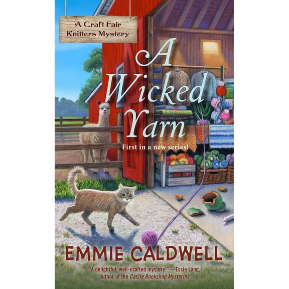 A Craft Fair Knitters Mystery A Wicked Yarn, Book 1, (Paperback)