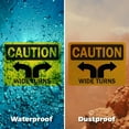 thumbnail image 6 of (2 Pack) Wide Turns OSHA Caution Sign 24 Inch X 18 Inch Indoor / Outdoor Rust-Free Aluminum Metal Signs for Workplace, Workshop, and Construction Site, Made in the USA, 6 of 8