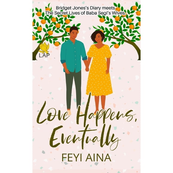 Love Happens, Eventually, (Paperback)