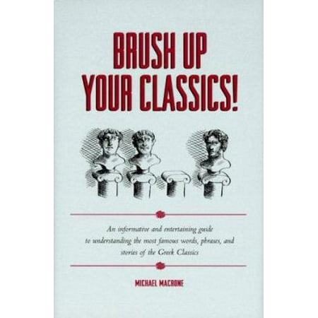 Brush up Your Classics!, Used [Hardcover]