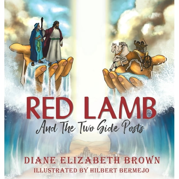 Red Lamb: And The Two Side Posts, (Hardcover)