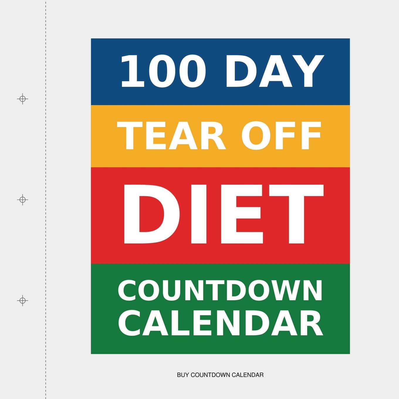 100 Day Tear F Diet Countdown Calendar Paperback