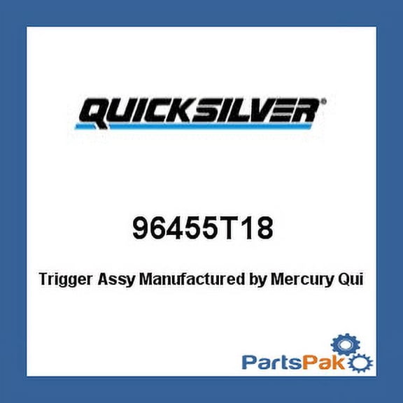 Mercury - Mercruiser 96455T18 96455T18 Mercury Quicksilver Trigger Assy