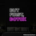 thumbnail image 2 of Glowneon But First Botox Neon Sign, Beauty Shop Wall Decor, Clinic Room Art, Gift for Spa, 2 of 5
