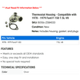 thumbnail image 2 of Thermostat Housing - Compatible with 1978 - 1979 Ford F-150 7.5L V8, 2 of 2