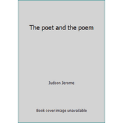 The poet and the poem [Hardcover - Used]