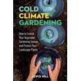 thumbnail image 2 of Pre-Owned Cold-Climate Gardening: How to Extend Your Growing Season by at Least 30 Days (Paperback) 0882664417 9780882664415, 2 of 2