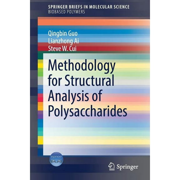 Methodology for Structural Analysis of Polysaccharides, (Paperback)