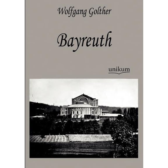 Bayreuth (Paperback)