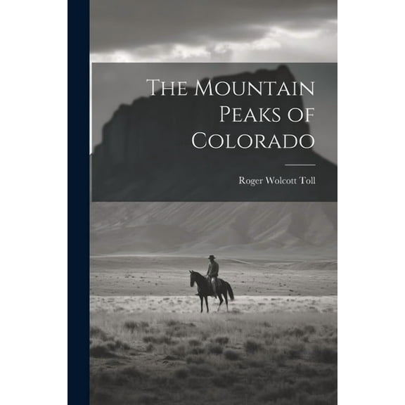 The Mountain Peaks of Colorado (Paperback)