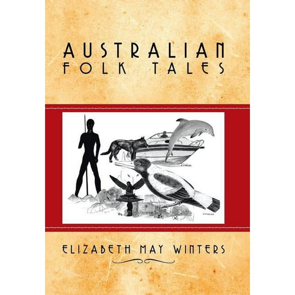Australian Folk Tales, (Hardcover)