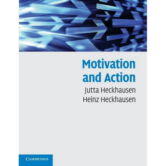 Motivation and Action, (Paperback)