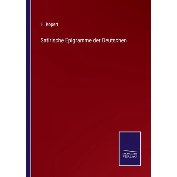 Satirische Epigramme der Deutschen