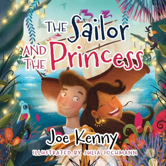 The Sailor and the Princess, (Paperback)
