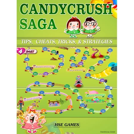 Candy Crush Saga Tips, Cheats, Tricks, & Strategies -