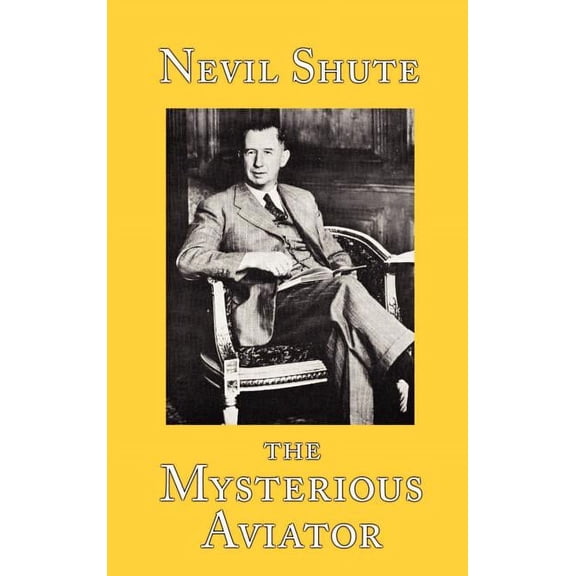 The Mysterious Aviator, (Hardcover)