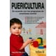 thumbnail image 1 of PUERICULTURA: DE ACUERDO CON LOS PROGRAMAS DE ENSEÑANZA NORMAL TRILLAS JUAN SOLA MENDOZA, 1 of 2
