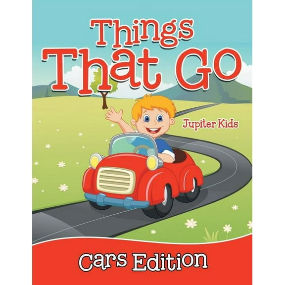 Things That Go - Cars Edition, (Paperback)