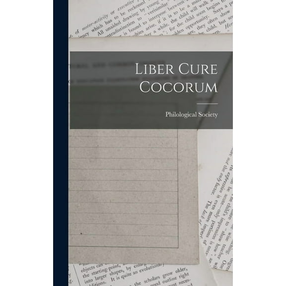Liber Cure Cocorum (Hardcover)