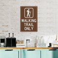 thumbnail image 6 of Walking Trail Only Sign 12X8 Inch Tin Sign Great For Garden And Yard Wall Decor, 6 of 6