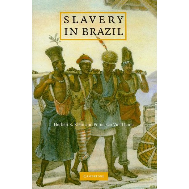 Slavery in Brazil (Paperback)